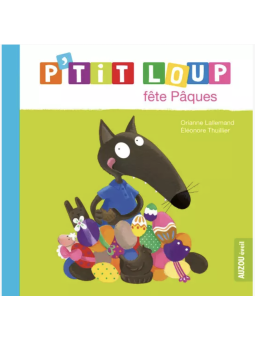 P'tit loup fête pâques