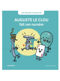 Auguste le clou fait son...