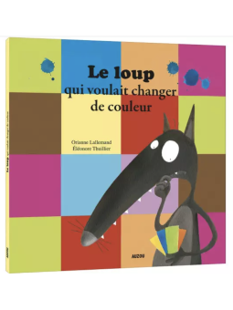 Livre - Le loup qui voulait...