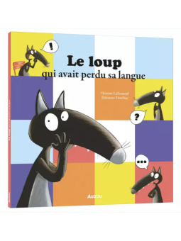 Livre - Le loup qui avait...