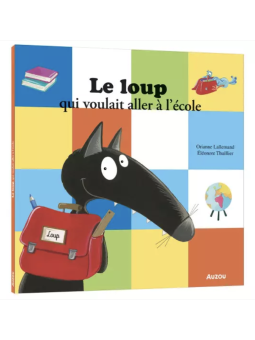 Livre - Le loup qui voulait...