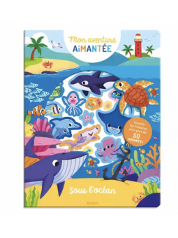 Mon aventure aimantée -...